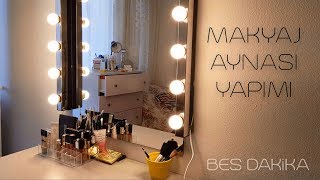 Makyaj Aynası Yapımı | Beş Dakika screenshot 5