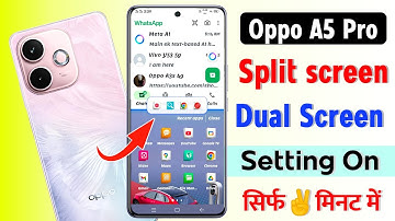 Oppo A5 Pro split screen setting | How to on split screen setting in Oppo A5 Pro 5g