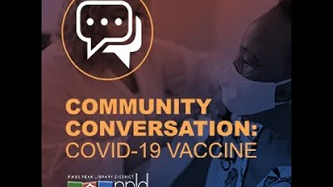 Community Conversation - COVID-19 Vaccine
