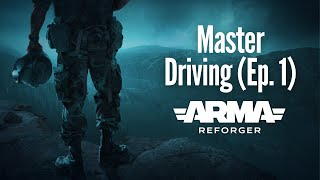 Arma Reforger Official Tutorial Walkthrough Master Driving Ep. 1