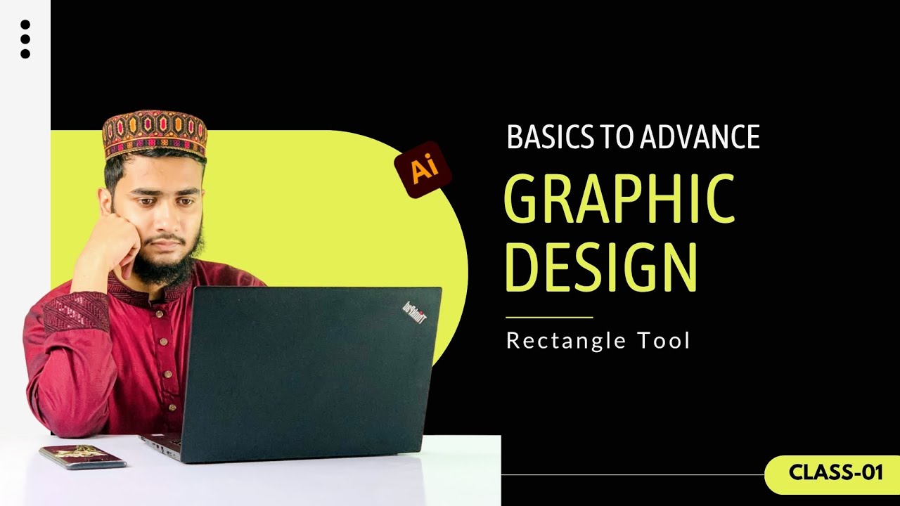 Graphic Design Basics to Advanced | Rectangle Tool Full Guide (Class 01 ...
