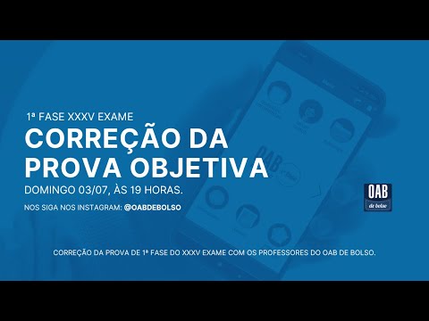 Correção da Prova da 1 Fase do XXXV Exame OAB da OAB