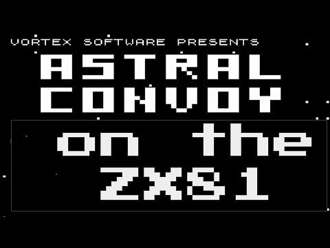 Astral Convoy on the ZX81 from Vortex Software (1982) - YouTube