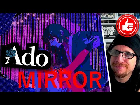 【Ado】MIRROR ...(1st reaction)