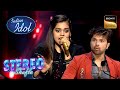 Shanmukha के &quot;Rangeela Re&quot; पर Bold Vocals ने सबको किया Stun | Indian Idol 12 | Stereo Shuffle