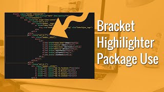 How to use & install Bracket​Highlighter Package on Sublime Text 3