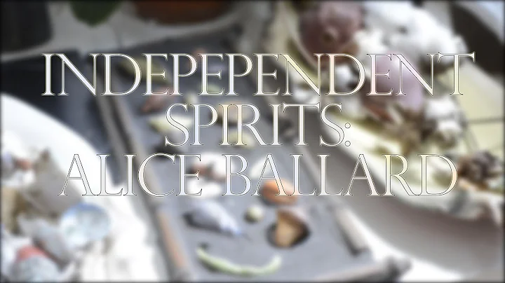 Independent Spirits: Alice Ballard