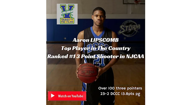 Varsity Pro Films presents Aaron LIPSCOMB Top 3pt ...