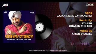 Sajan mere satrangiya !!! Dj sanjay & ash Amarpatan