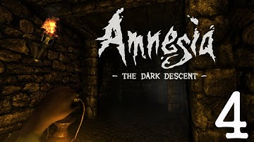 Amnesia: The Dark Descent Playthrough part 4