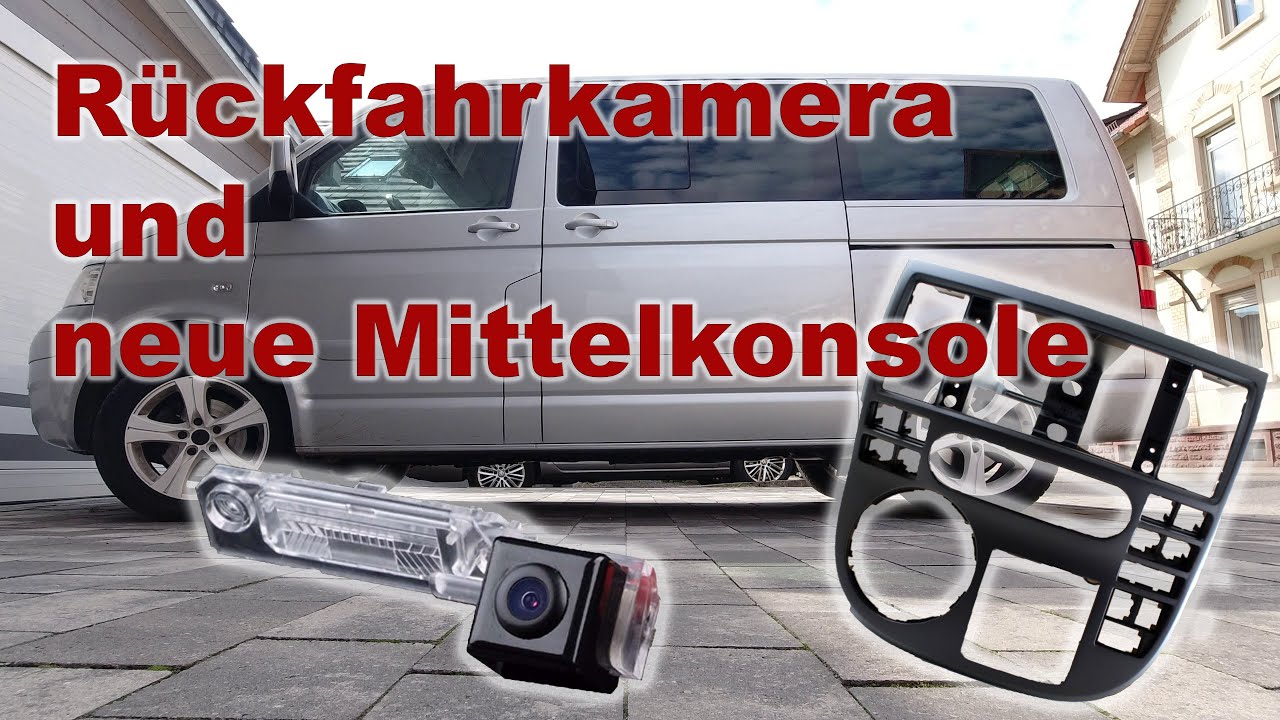 VW T5.1 Multivan DIY Rückfahrkamera Einbau und Mittelkonsole austauschen. 