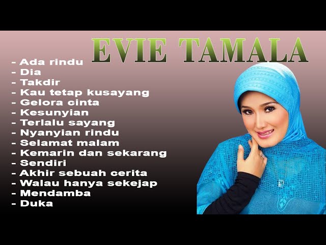 EVIE TAMALA | LIRIK class=