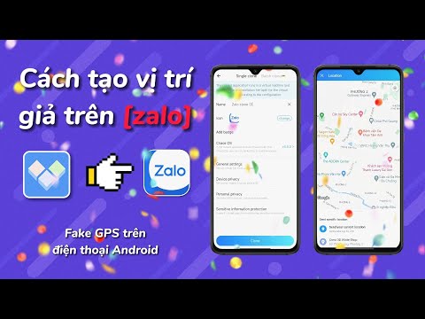 Cách tạo vị trí giả trên [zalo] | Fake GPS | Fake GPS trên điện thoại Android