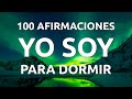 100 Afirmaciones Positivas para Dormir y Transformarte 🌙