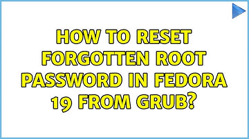 Unix & Linux: How to Reset Forgotten Root Password in Fedora 19 from GRUB? (7 Solutions!!)
