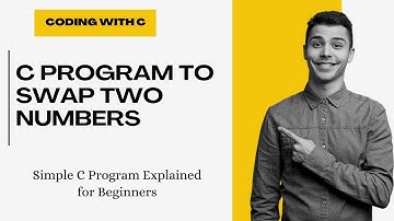 C program to swap two numbers using third variable | C programming for beginners