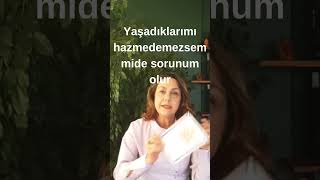 Yaşadıklarını Hazmedemeyenler Mide Sorunu Yaşar.