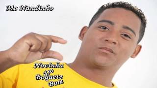 Mc Nandinho - Novinha Do Boquete Bom 2013