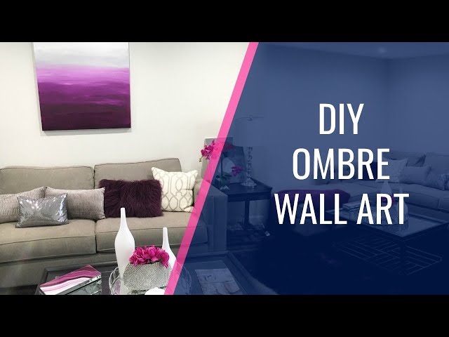 How to Paint an Ombre Canvas Painting DIY