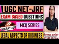 UGC NET JRF COMMERCE 🔥 UNIT- Legal Aspects of business 👍 Important TOP MCQ 🔥