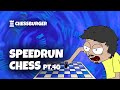 SPEEDRUN Chess PT.40 (feat. Vanni Maceria)