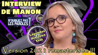 Interview 🎥🎤  de Manon de « n'oubliez pas les paroles » #NOPLP version « remasterisée » 2021 !