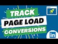 LinkedIn Ads Track Page Load Conversions - Track Thank You Page Conversions