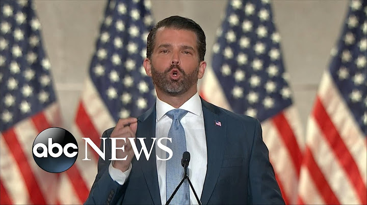 Donald Trump, Jr.'s  speech at 2020 RNC