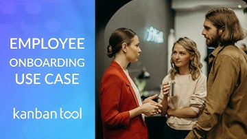 Kanban Tool - Use Case: Employee Onboarding - kanbantool.com