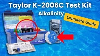 Taylor K-2006C Test Kit: Alkalinity Guide