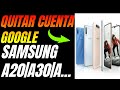 Quitar Cuenta Google Para Samsung Galaxi a20/a30/a10... | Método efectivo solo para Android 9