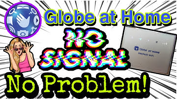 Globe at Home: No Signal No Problem | The Born Helper