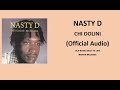 Nasty D - Chidolini (Official Audio)