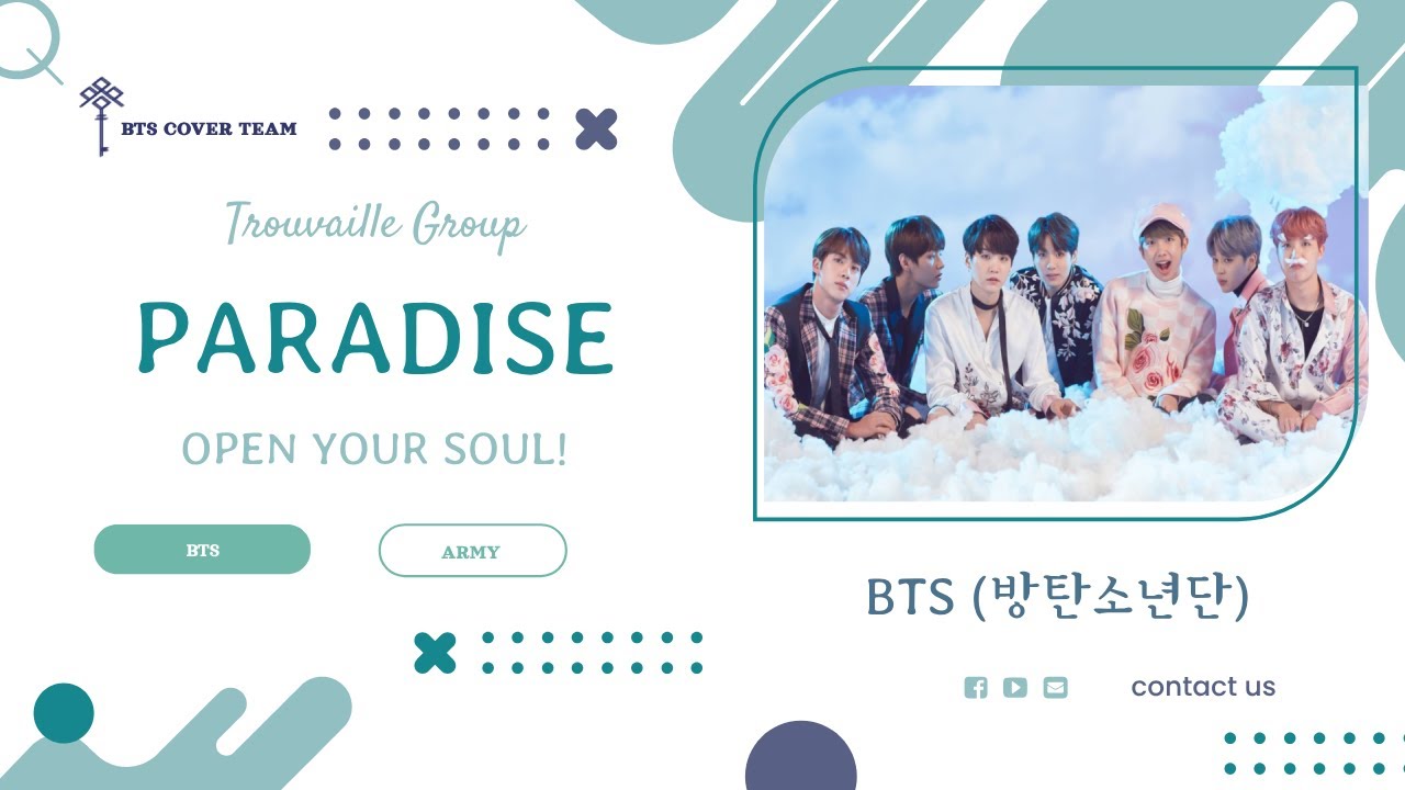 「 𝐓𝐑𝐎𝐔𝐕𝐀𝐈𝐋𝐋𝐄 𝐆𝐑𝐎𝐔𝐏 」BTS (방탄소년단) - ' PARADISE ' | COVER | 방탄소년단 커버 보컬 팀
