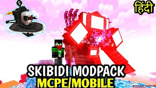 Skibidi Toilet Modpack MCPE/MOBILE- Titan TV Man VS G Man Toilet (Hindi)