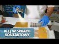 Video: Klej kontaktowy w sprayu U-850