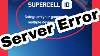 Supercell Fix Oops An error occurred || Sorry We've had a server error (504) Problem Solve