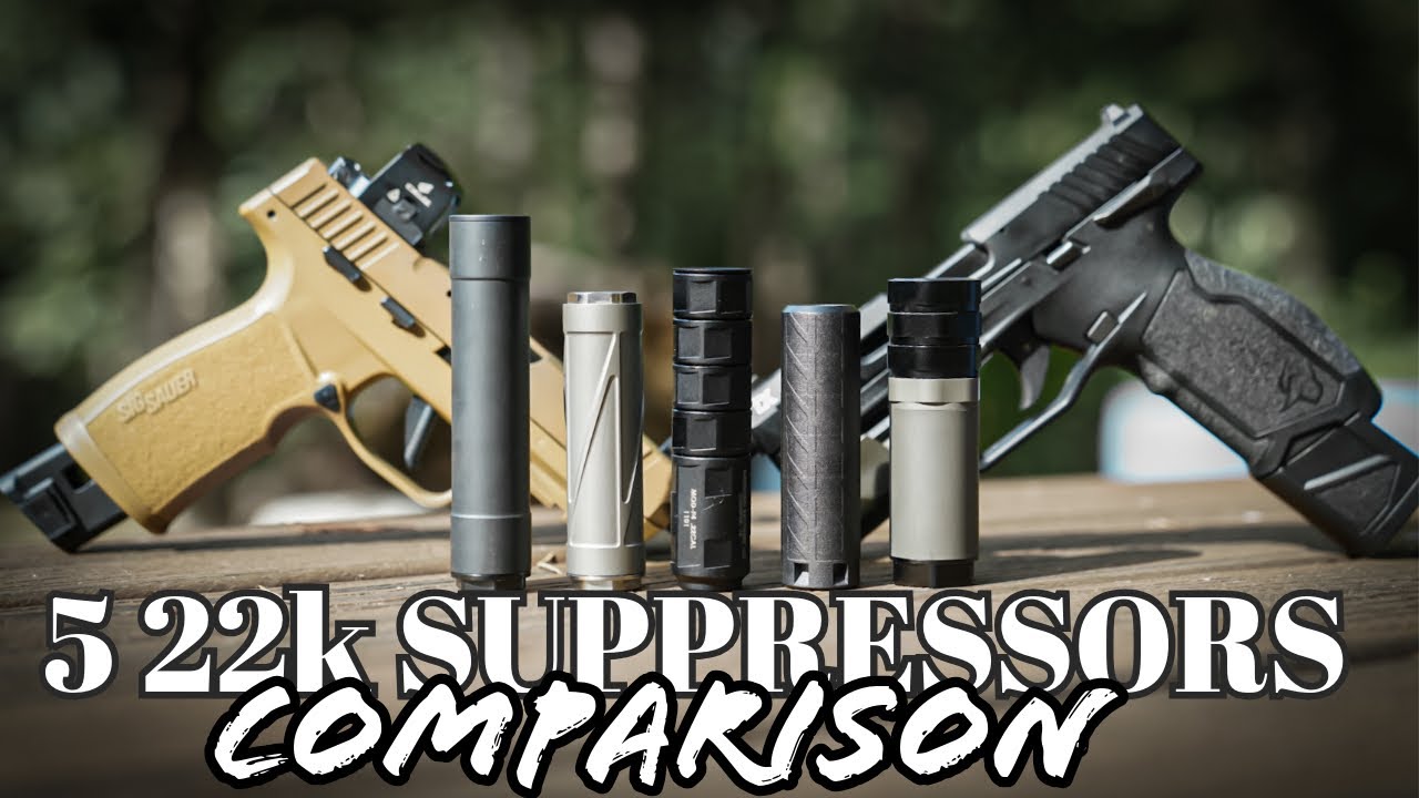 22 K Suppressor Comparison 2 YouTube 22-k-suppressor-comparison-2-youtube