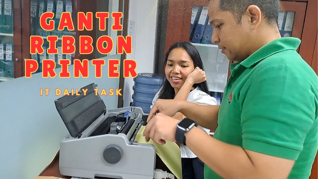GANTI RIBBON TINTA PRINTER | TUGAS IT SUPPORT | IT INFRASTRUKTUR