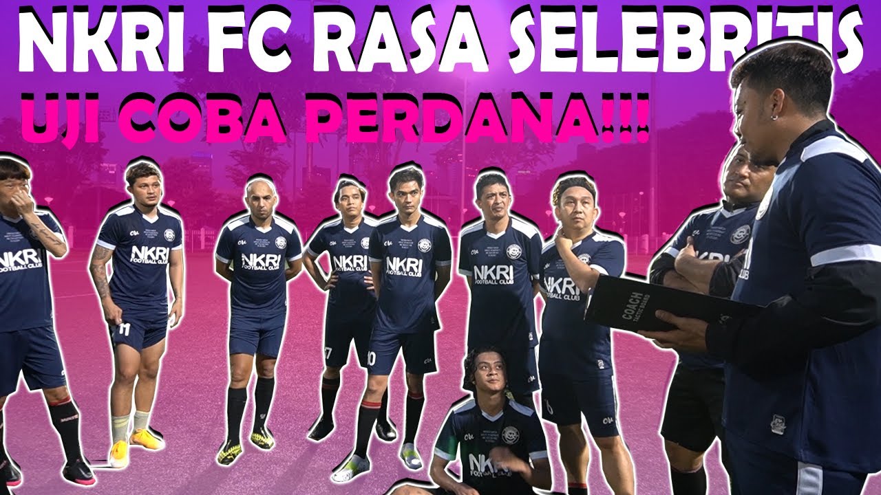 UJI COBA PERDANA SELEBRITIS FC MENJELANG LAGA MELAWAN PSSI ALL STAR