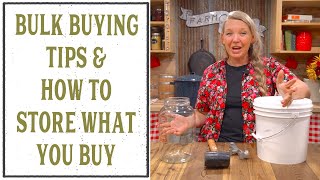 BULK BUYING FOOD TIPS & HOW TO STORE WHAT YOU BUY