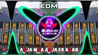 Aaja Maa Ek Baar Mere Ghar Navratri Special 🥵Edm Trance Music👊 DJ SANJAY KASHYAP 😈 DJ SANJAY MAFIA 💥