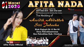 Download Lagu AFITA NADA | LIVE PABEDILAN WETAN PABEDILAN CIREBON | AFITA NADA OFFICIAL | SEASON SIANG MP3