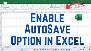 How to Enable AutoSave Option in Excel