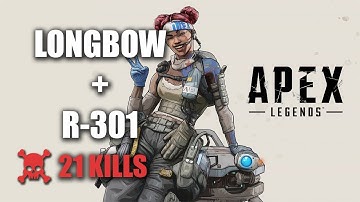 APEX LEGENDS | LONGBOW + R-301 | 21 KILLS | DARKKILLERTW