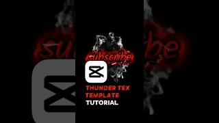 Full CAPCUT | THUNDER TEXT TEMPLATE TUTORIAL ⚡🔥 | #shorts​ #tutorial​ #capcuttutorial #merazeditz #viral​ Guide