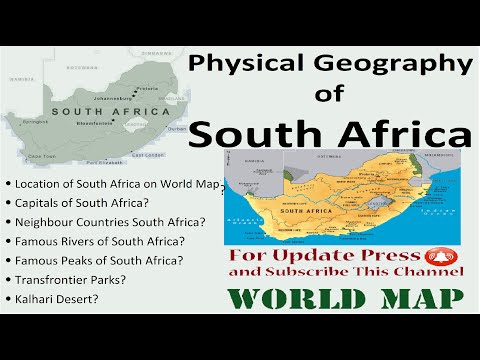 Physical Geography of South Africa / Key Physical Features of South Africa / Map of South Africa