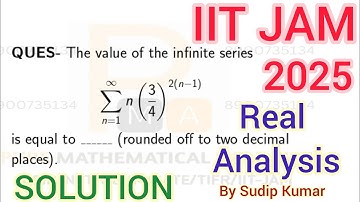 IIT JAM 2025 Real Analysis Solution | IIT JAM 2025 Mathematics Section C Solution | Q.No 54