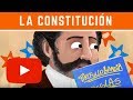 La Constitución | Serie sobre educación cívica