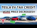 BREAKING: NEW $3,000 Price Decreases + Tesla Gets Full $7,500 Tax Credit